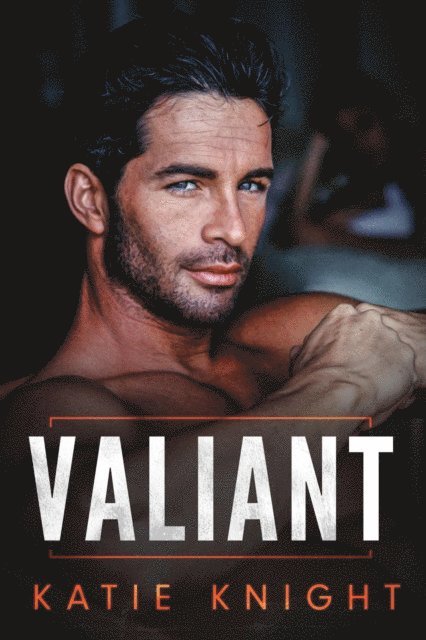 Katie Knight - Valiant, E-bok