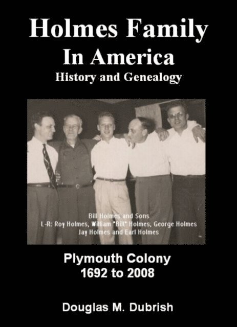 Douglas M. Dubrish - Holmes Family in America, E-bok. Tillgänglighet: Lägg i varukorg