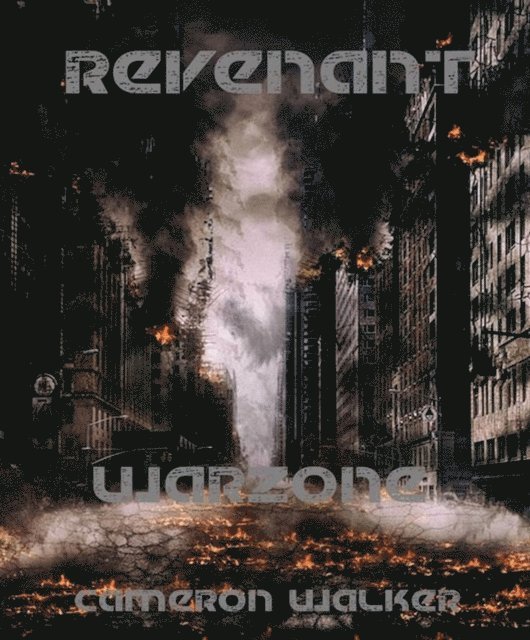 Cameron Walker - Revenant 3: Warzone, E-bok