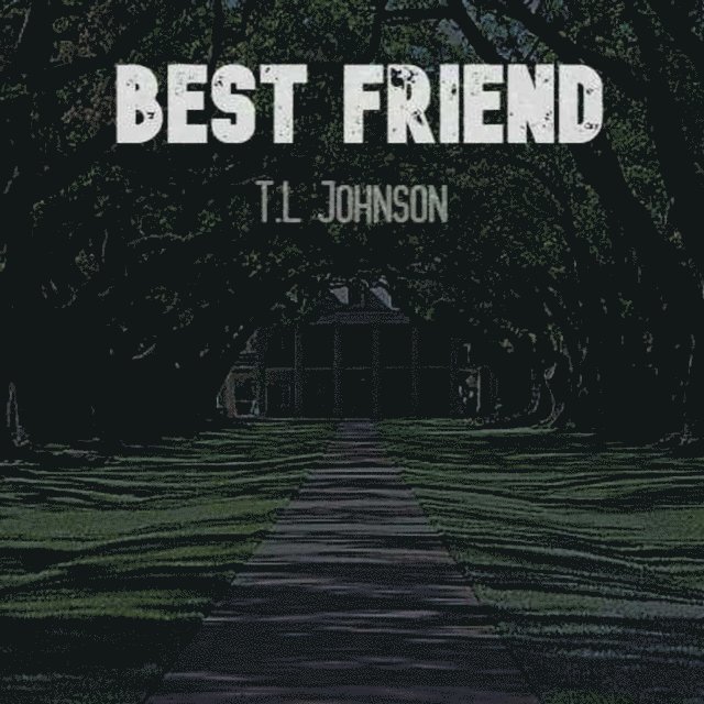 T. L. Johnson - Best Friend, E-bok