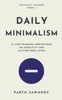 Daily Minimalism