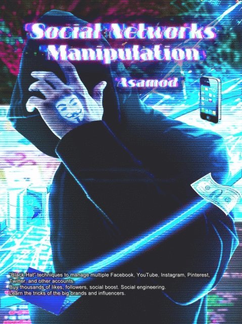 Asamod ka - Social Networks Manipulation, E-bok