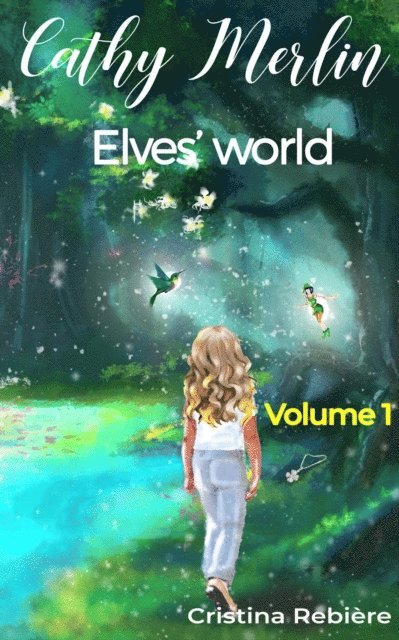 Cristina Rebiere - Elves' world, E-bok. Tillgänglighet: Lägg i varukorg