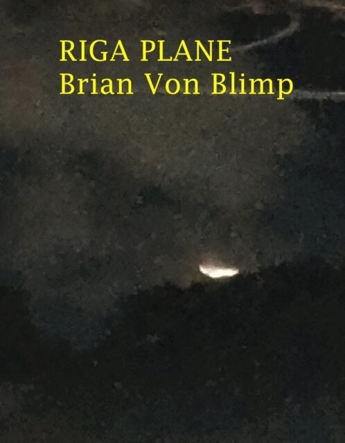 Brian Von Blimp - Riga Plane, E-bok