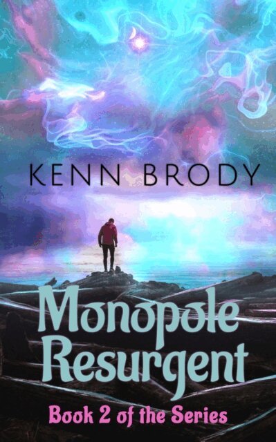 Kenn Brody - Monopole Resurgent, E-bok. Tillgänglighet: Lägg i varukorg