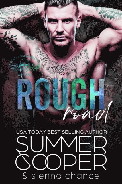 Sienna Chance, Summer Cooper - Rough Road: A Motorcycle Club New Adult Romance, E-bok