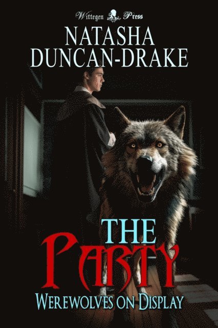 Party: Werewolves on Display