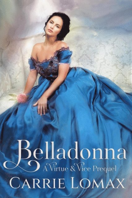 Carrie Lomax - Belladonna, E-bok