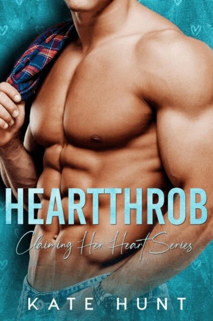 Kate Hunt - Heartthrob, E-bok
