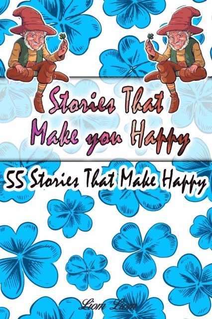 Liom Liom - Stories That Make you Happy, E-bok. Tillgänglighet: Lägg i varukorg