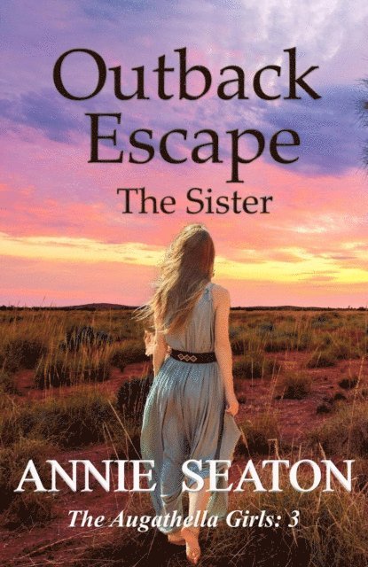 Annie Seaton - Outback Escape, E-bok