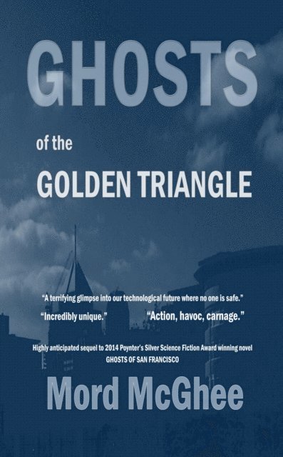 Mord McGhee - Ghosts of the Golden Triangle (Tales of Eclipse Volume 2), E-bok. Tillgänglighet: Lägg i varukorg