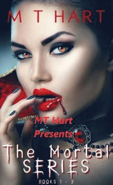 MT Hart - MT Hart Presents The Mortal Series, E-bok