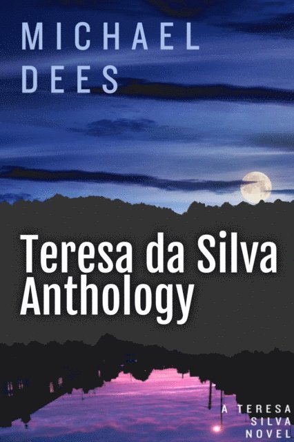 Michael Dees - Teresa da Silva Anthology, E-bok. Tillgänglighet: Lägg i varukorg