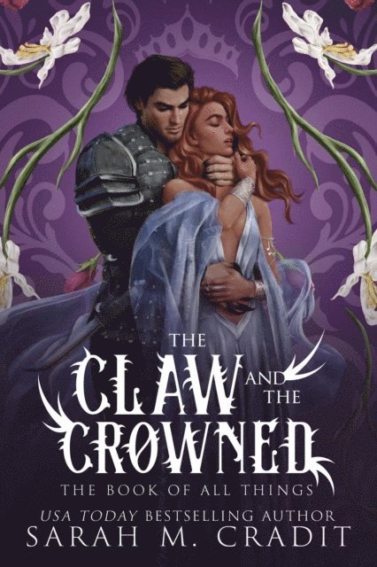 Kingdom of the White Sea, The Book of All Things, Sarah M. Cradit - Claw and the Crowned, E-bok. Tillgänglighet: Lägg i varukorg