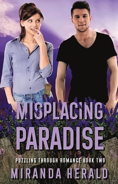 Miranda Herald - Misplacing Paradise, E-bok