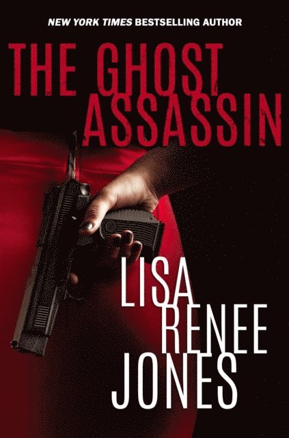 Lisa Renee Jones, L.R. Jones - Ghost Assassin, E-bok