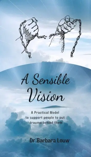 Dr Barbara Louw - Sensible Vision, E-bok. Tillgänglighet: Lägg i varukorg