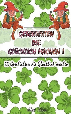 Liom Liom - Geschichten die Glücklich machen, Häftad. Tillgänglighet: Lägg i varukorg