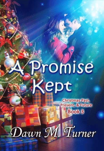 Dawn M. Turner - Promise Kept, E-bok. Tillgänglighet: Lägg i varukorg