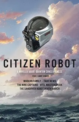 Andy Grogan - Citizen Robot, Häftad. Tillgänglighet: Lägg i varukorg