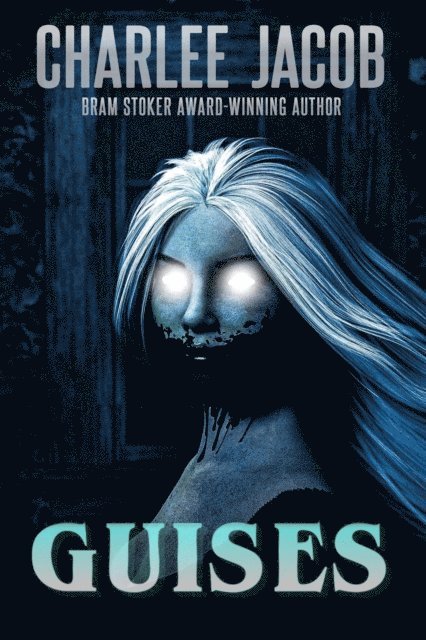 Charlee Jacob - Guises, E-bok