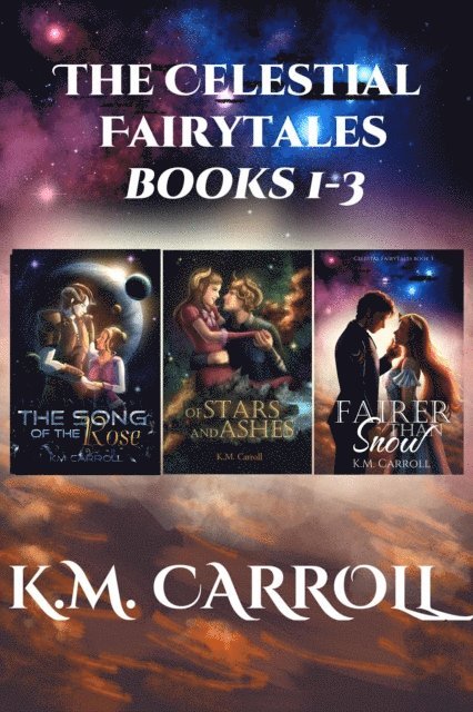 K.M. Carroll - Celestial Fairytales books 1-3, E-bok. Tillgänglighet: Lägg i varukorg