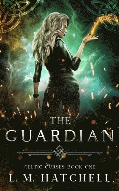 L.M. Hatchell - Guardian: An Urban Fantasy Thriller, E-bok. Tillgänglighet: Lägg i varukorg
