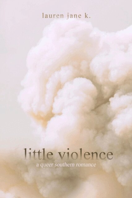 Lauren Jane K. - Little Violence, E-bok