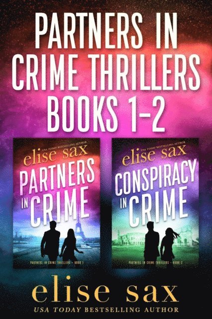 Elise Sax - Partners in Crime Chronicles: Books 1-2, E-bok