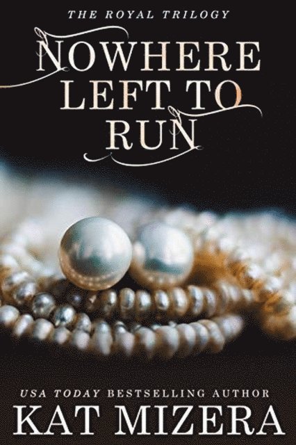 Kat Mizera - Nowhere Left To Run, E-bok