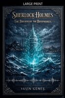 Yasin Güneş - Sherlock Holmes - The Breath of the Bosphorus, Häftad