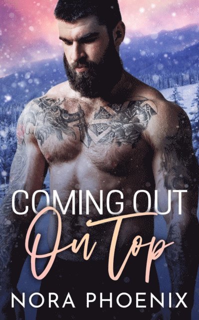 Nora Phoenix - Coming Out on Top, E-bok