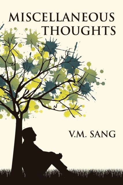 V.M. Sang - Miscellaneous Thoughts, E-bok