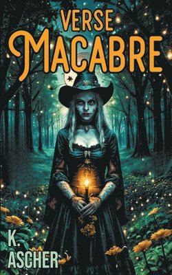 K Ascher - Verse Macabre, Häftad