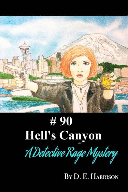 D. E. Harrison - Hell's Canyon #90, E-bok