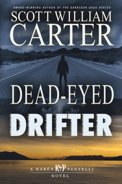 Scott William Carter - Dead-Eyed Drifter, E-bok