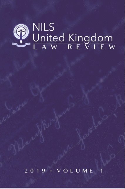 NILS - NILS United Kingdom Law Review: 2019 Volume 1, E-bok