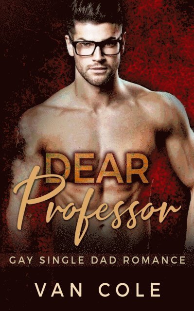 Van Cole - Dear Professor, E-bok. Tillgänglighet: Lägg i varukorg