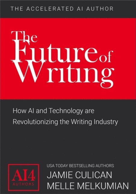 Melle Melkumian, Jamie Culican - Future of Writing, E-bok. Tillgänglighet: Lägg i varukorg