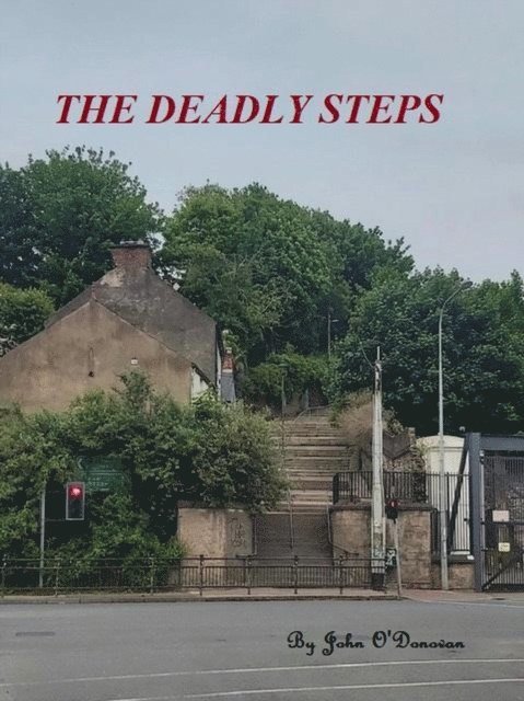 Deadly Steps