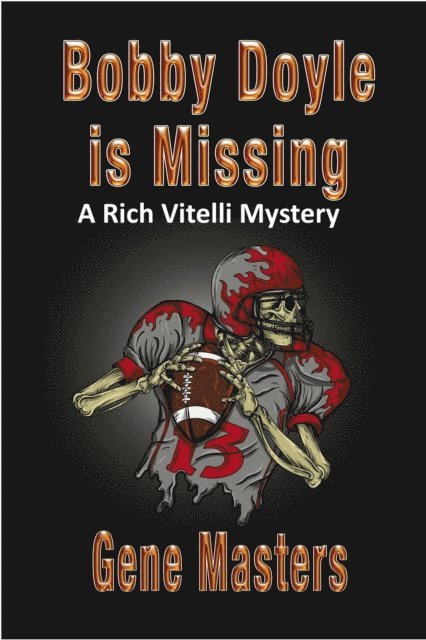 Gene Masters - Bobby Doyle is Missing: A Rich Vitelli Mystery, E-bok
