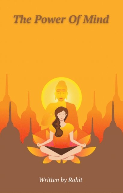 Rohit - Power of  Mind, E-bok