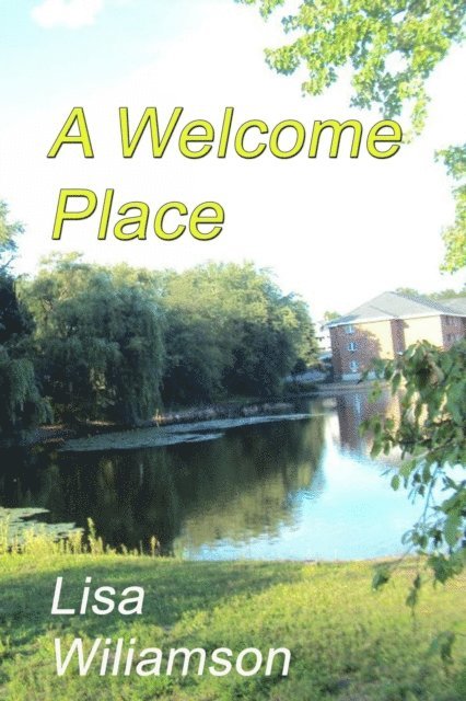 Lisa Williamson - Welcome Place, E-bok