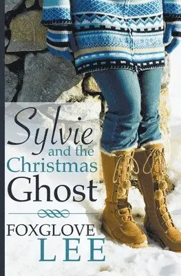 Foxglove Lee - Sylvie and the Christmas Ghost, Häftad. Tillgänglighet: Lägg i varukorg