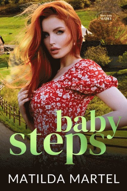 Matilda Martel - Baby Steps, E-bok