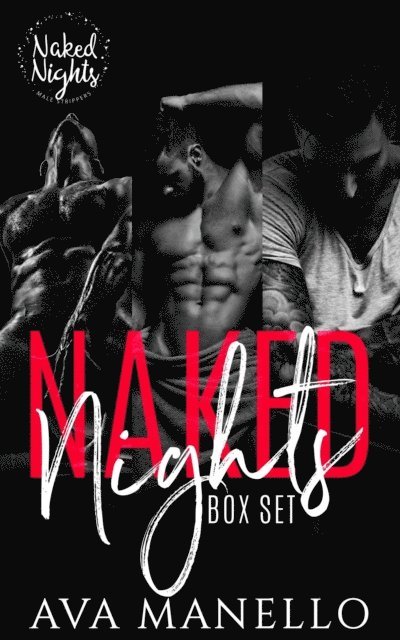 Ava Manello - Naked Nights Box Set, E-bok. Tillgänglighet: Lägg i varukorg