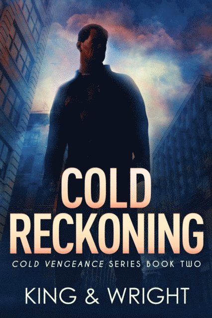 Sawyer Black, Nolon King - Cold Reckoning, E-bok