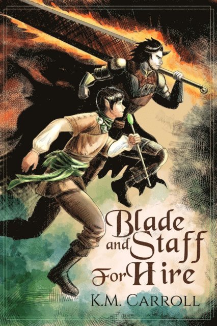 K.M. Carroll - Blade and Staff for Hire, E-bok. Tillgänglighet: Lägg i varukorg