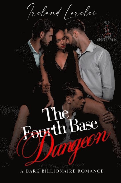 Ireland Lorelei - Fourth Base Dungeon, E-bok